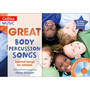 The Greats - Great Body Percussion Songs: Topical songs for schools - ISBN 9781408147108