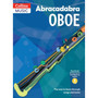 Abracadabra Woodwind - Abracadabra Oboe (Pupil's book + Download): The way to learn through songs and tunes (Third edition) - ISBN 9781408105283