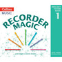 Recorder Magic - Recorder Magic: Descant Tutor Book 1: (Second edition) - ISBN 9780008536589