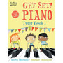 Get Set! Piano - Get Set! Piano Tutor Book 1: (Second edition) - ISBN 9780008767051