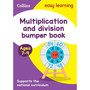 Collins Easy Learning KS2 - Multiplication & Division Bumper Book Ages 7-9: Ideal for home learning - ISBN 9780008212421