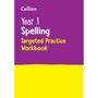 Collins KS1 Practice - Year 1 Spelling Targeted Practice Workbook: Ideal for use at home - ISBN 9780008627089