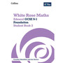 White Rose Maths - Edexcel GCSE 9-1 Foundation Student Book 2 - ISBN 9780008669546