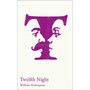 Collins Classroom Classics - Twelfth Night: GCSE 9-1 and A-level set text student edition - ISBN 9780008363642