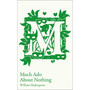 Collins Classroom Classics - Much Ado About Nothing: GCSE 9-1 set text student edition - ISBN 9780008363628