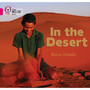 Collins Big Cat - In the Desert: Band 01B/Pink B - ISBN 9780007329175