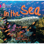 Collins Big Cat - In the Sea: Band 01B/Pink B - ISBN 9780007512690