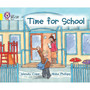 Collins Big Cat - Time for School: Band 03/Yellow - ISBN 9780007512799