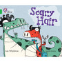 Collins Big Cat - Scary Hair: Band 05/Green - ISBN 9780007186853