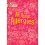 Collins Big Cat - All About Allergies: Band 09/Gold - ISBN 9780008754075