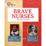 Collins Big Cat - Brave Nurses: Mary Seacole and Edith Cavell: Band 10/White - ISBN 9780007591244