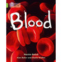 Collins Big Cat - Blood: Band 11/Lime - ISBN 9780007336210