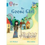 Collins Big Cat - The Goose Girl: Band 13/Topaz - ISBN 9780008147150