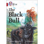 Collins Big Cat - The Black Bull: Band 14/Ruby - ISBN 9780008147174