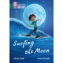 Collins Big Cat - Surfing the Moon: Band 15/Emerald - ISBN 9780008478810