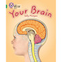 Collins Big Cat - Your Brain: Band 15/Emerald - ISBN 9780007465453