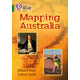 Collins Big Cat - Mapping Australia: Band 15/Emerald - ISBN 9780008163907
