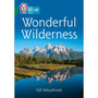 Collins Big Cat - Wonderful Wilderness: Band 15/Emerald - ISBN 9780008208851