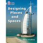 Collins Big Cat - Designing Places and Spaces: Band 17/Diamond - ISBN 9780007186822