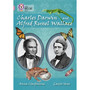 Collins Big Cat - Charles Darwin and Alfred Russel Wallace: Band 18/Pearl - ISBN 9780007530144