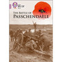 Collins Big Cat - The Battle of Passchendaele: Band 18/Pearl - ISBN 9780008164065