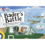 Collins Big Cat Progress - Bader’s Battle: Band 09 Gold/Band 17 Diamond - ISBN 9780007498642