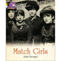 Collins Big Cat Progress - Match Girls: Band 09 Gold/Band 17 Diamond - ISBN 9780007498659