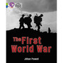 Collins Big Cat Progress - The First World War: Band 11 Lime/Band 16 Sapphire - ISBN 9780007519361