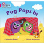 Collins Big Cat Phonics for Letters and Sounds - Pog Pops In: Band 01B/Pink B - ISBN 9780008357597