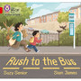 Collins Big Cat Phonics for Letters and Sounds - Rush to the Bus: Band 02A/Red A - ISBN 9780008442149
