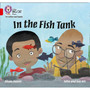 Collins Big Cat Phonics for Letters and Sounds - In the Fish Tank: Band 02A/Red A - ISBN 9780008251420