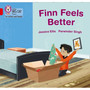 Collins Big Cat Phonics for Letters and Sounds - Finn Feels Better: Band 02B/Red B - ISBN 9780008381257