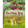 Collins Big Cat Phonics for Letters and Sounds - The Plum Trip: Band 03/Yellow - ISBN 9780008442224