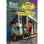 Collins Big Cat Phonics for Letters and Sounds – Age 7+ - Kay and Aiden – The Tram Bell: Band 05/Green - ISBN 9780008446406
