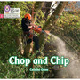 Big Cat Phonics for Little Wandle Letters and Sounds Revised - Chop and Chip: Phase 2 Set 5 Blending practice - ISBN 9780008668235