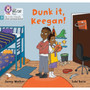 Big Cat Phonics for Little Wandle Letters and Sounds Revised - Dunk it, Keegan!: Phase 3 Set 1 - ISBN 9780008668464