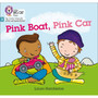 Big Cat Phonics for Little Wandle Letters and Sounds Revised - Pink Boat, Pink Car: Phase 3 Set 1 - ISBN 9780008502386