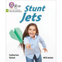 Big Cat Phonics for Little Wandle Letters and Sounds Revised - Stunt Jets: Phase 4 Set 1 - ISBN 9780008502522