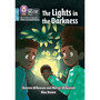 Big Cat Phonics for Little Wandle Letters and Sounds Revised – Age 7+ - The Lights in the Darkness: Phase 3 Set 2 - ISBN 9780008551841
