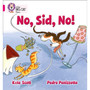 Collins Big Cat Phonics - No, Sid, No!: Band 01B/Pink B - ISBN 9780007421923