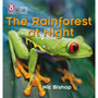 Collins Big Cat Phonics - The Rainforest at Night: Band 04/Blue - ISBN 9780007236053