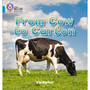 Collins Big Cat Phonics - From Cow to Carton: Band 04/Blue - ISBN 9780007422098