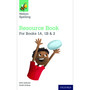 Nelson Spelling Resources and Assessment Book (Reception-Year 2/P1-3) - ISBN 9781408524169