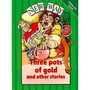 New Way Green Parallel: Three pots of gold and other stories - ISBN 9780174015697