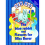 New Way Blue Parallel: The blue rabbit and Flowers for Miss Barar - ISBN 9780174015864