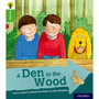 Oxford Reading Tree: Explore With Biff, Chip & Kipper: Lev 2: A Den in the Wood - ISBN 9780198396635