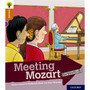 Oxford Reading Tree: Explore With Biff, Chip & Kipper: Level 8: Meeting Mozart - ISBN 9780198397113