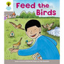 ORT Level 1 Decode & Develop Feed the Birds - ISBN 9780198483731