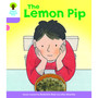 ORT:Level 1+ More B Decode & Develop The Lemon Pip - ISBN 9780198364337