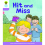 ORT:Level 1+ More B Decode & Develop Hit and Miss - ISBN 9780198364351